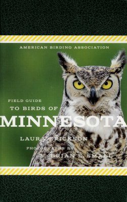 American Birding Association Field Guide to Birds of Minnesota