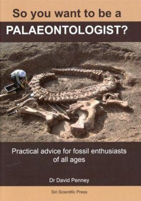 So You Want to Be a Palaeontologist?