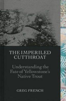 The Imperiled Cutthroat