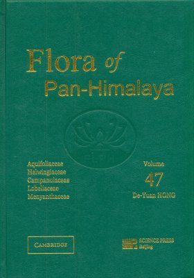 Flora of Pan-Himalaya, Volume 47: Aquifoliaceae, Helwingaceae, Campanulaceae, Lobeliaceae, Menyanthaceae