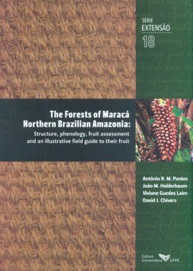 The Forests of Maracá Northern Brazilian Amazonia