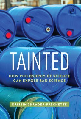 Tainted: How Philosophy of Science Can Expose Bad Science