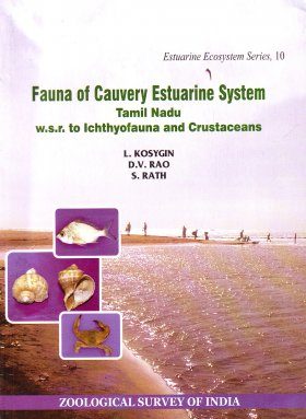 Fauna of Cauvery Estuarine system, Tamil Nadu (w.s.r. to Ichthyofauna and Crustaceans)
