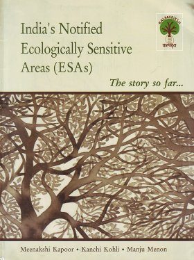 India's Notified Ecologically Sensitive Areas (ESAs)