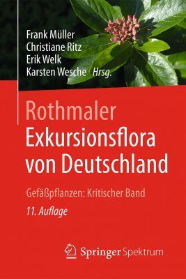 Rothmaler - Exkursionsflora von Deutschland: Band 4