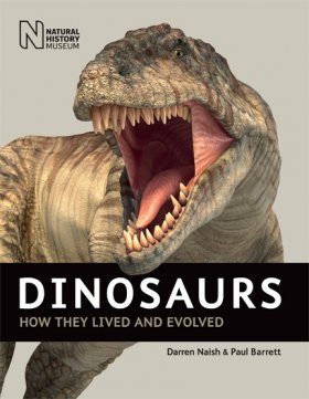 Dinosaurs: How They Lived and Evolved