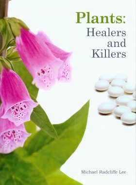 Plants: Healers and Killers