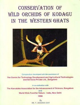 Conservation of Wild Orchids of Kodagu in the Western Ghats