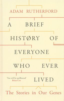A Brief History of Everyone Who Ever Lived