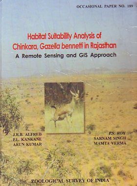Habitat Suitability Analysis of Chinkara, Gazella bennetti in Rajasthan
