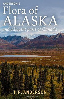 Anderson's Flora of Alaska and Adjacent Parts of Canada