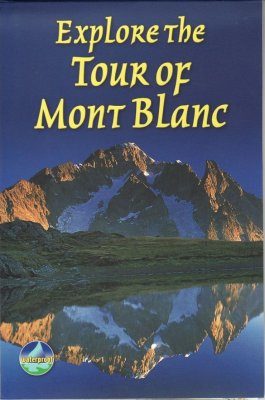 Explore the Tour of Mont Blanc
