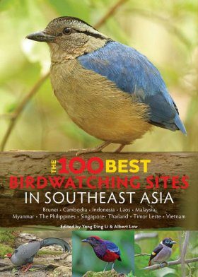 The 100 Best Bird Watching Sites in Southeast Asia