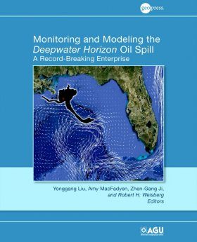 Monitoring and Modeling the Deepwater Horizon Oil Spill