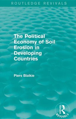 The Political Economy of Soil Erosion in Developing Countries