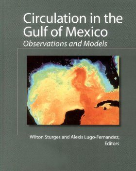Circulation in the Gulf of Mexico