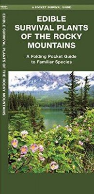 Edible Plants of the Rocky Mountains