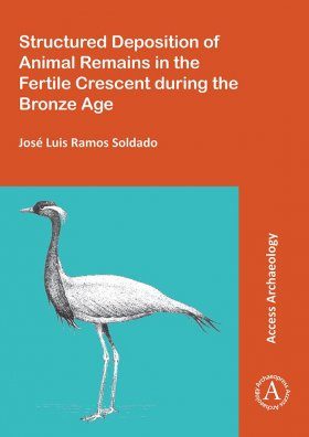 Structured Deposition of Animal Remains in the Fertile Crescent During the Bronze Age