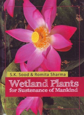 Wetland Plants for Sustenance of Mankind