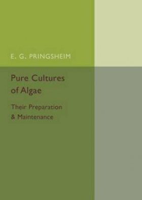 Pure Cultures of Algae