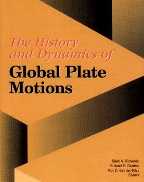 The History and Dynamics of Global Plate Motions