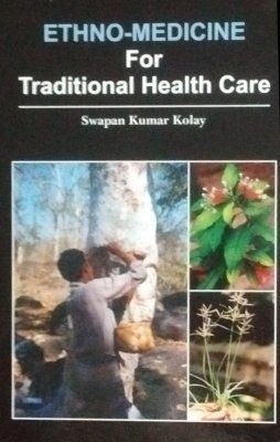 Ethno-Medicine for Traditional Health Care