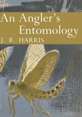 An Angler’s Entomology