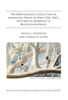 The Herpetological Collection of Maximilian, Prince of Wied (1782–1867), with Special Reference to Brazilian Materials