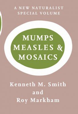 Mumps, Measles and Mosaics