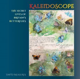 Kaleidoscope: The Secret Lives of Britain's Butterflies