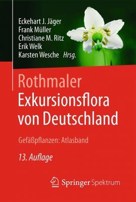 Rothmaler - Exkursionsflora Von Deutschland, Gefäßflanzen: Atlasband