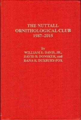 History of the Nuttall Ornithological Club, 1987-2015
