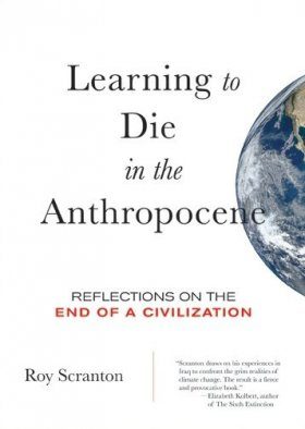 Learning to Die in the Anthropocene