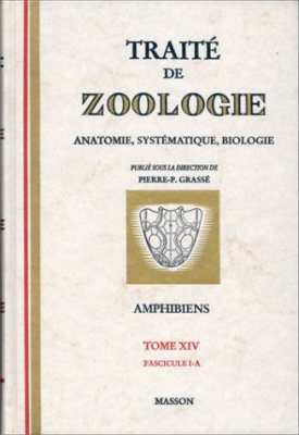 Traité de Zoologie Tome 14: Amphibiens et Reptiles Volume 1 Fascicule 1