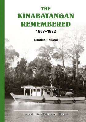 The Kinabatangan Remembered