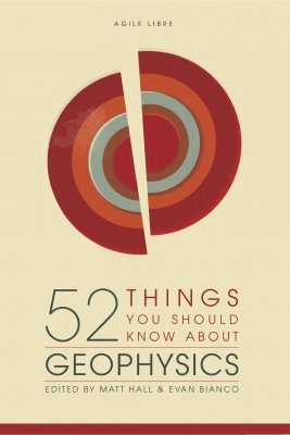 52 Things You Should Know about Geophysics