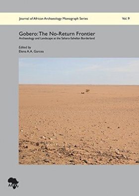 Gobero – The No-Return Frontier