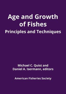 Age and Growth of Fishes