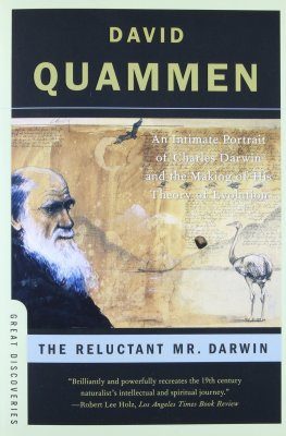 The Reluctant Mr. Darwin