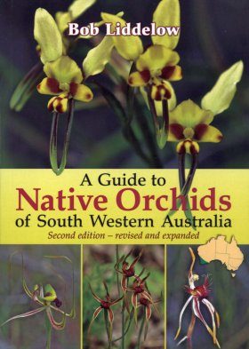 A Guide to Native Orchids of South Western Australia