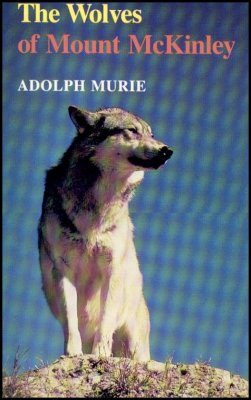 The Wolves of Mount McKinley