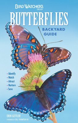 Bird Watcher's Digest Butterflies Backyard Guide
