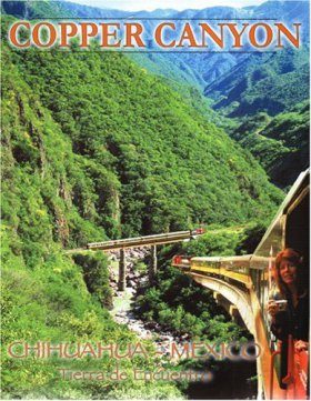 Copper Canyon - Barranca del Cobre