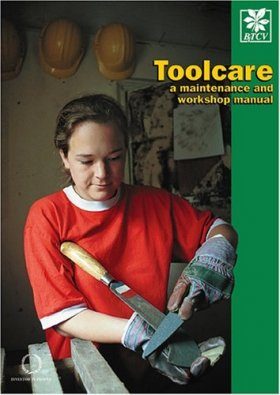 Toolcare: A Maintenance and Workshop Manual