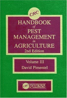 CRC Handbook of Pest Management in Agriculture, Volume 3