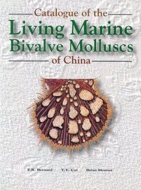 The Catalogue of the Living Marine Bivalve Molluscs of China