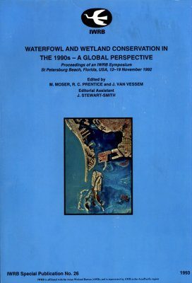 Waterfowl and Wetland Conservation in the 1990s: A Global Perspective