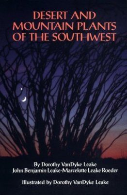 Desert and Mountain Plants of the Southwest