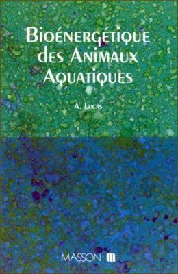 Bioénergétique des Animaux Aquatiques