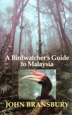 A Birdwatcher's Guide to Malaysia